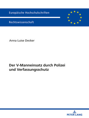 cover image of Der V-Manneinsatz durch Polizei und Verfassungsschutz